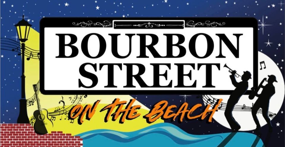 Bourbon Street on the Beach